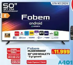 FOBEM ML50EW8000F 50 İNÇ UHD WHALE TV AKILLI TELEVİZYON FOBEM ML50EW8000F 50 İNÇ UHD WHALE TV AKILLI TELEVİZYON